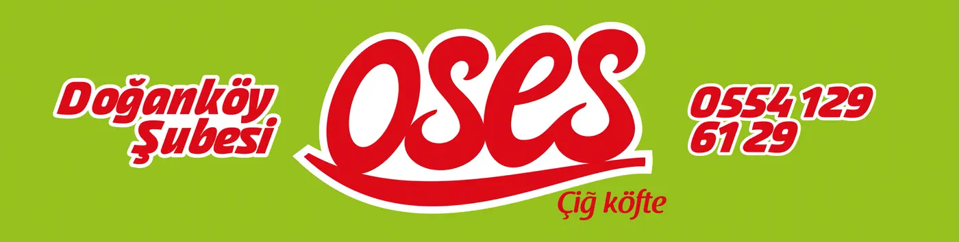 Oses Çiğ Köfte Doğanköy Şubesi